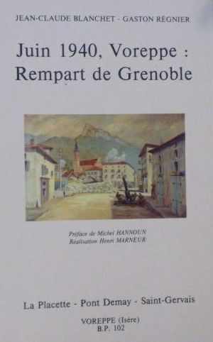 JUIN 1940 , Voreppe: rempart de Grenoble